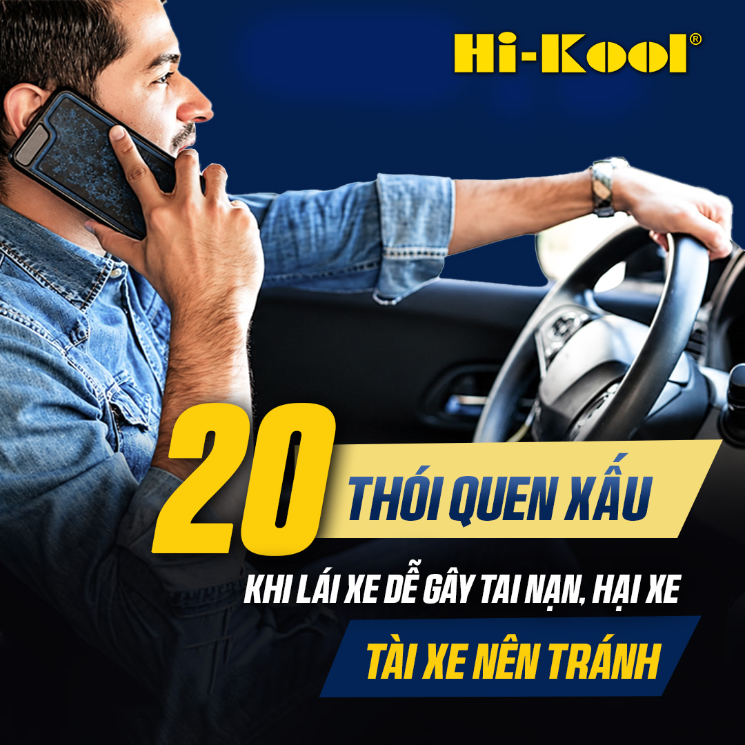 20 Thói Quen Xấu Khi Lái Xe Dễ Gây Tai Nạn, Hại Xe | Tài Xế Nên Tránh