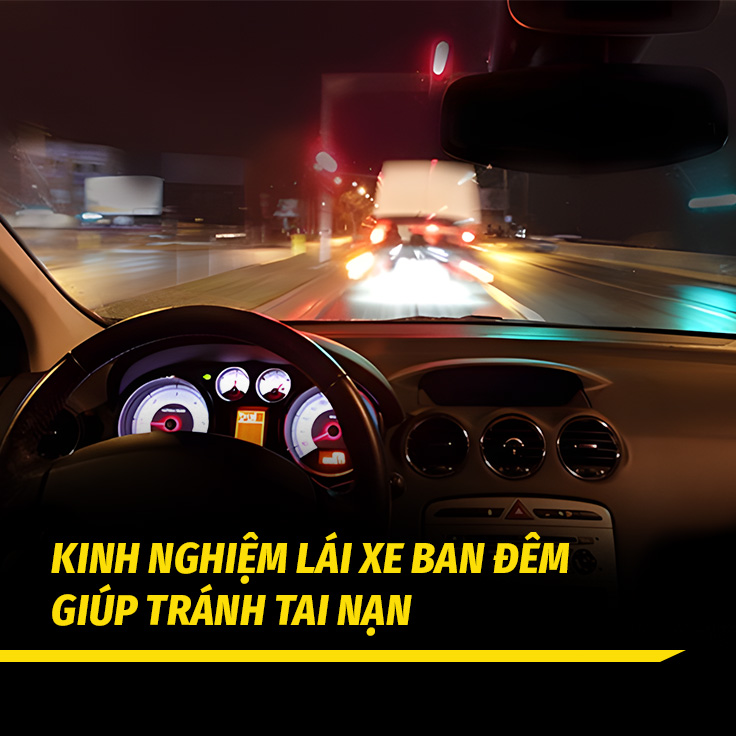 8 Kinh Nghiệm Lái Xe Ban Đêm Giúp Tránh Tai Nạn – Tài Xế Nào Cũng Cần Biết