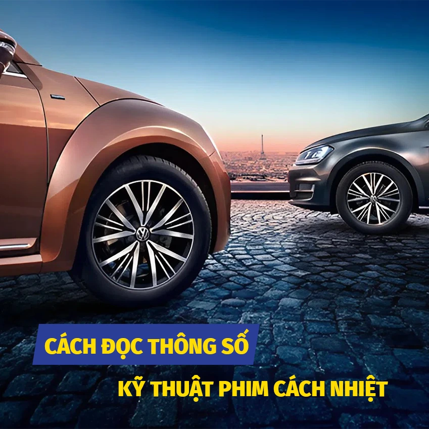 Cách Đọc Thông Số Kỹ Thuật Phim Cách Nhiệt Hi-Kool Chuẩn Xác