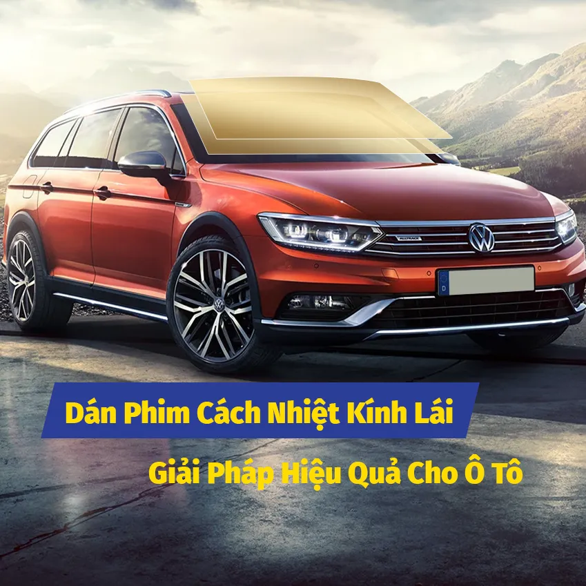 Dán Phim Cách Nhiệt Kính Lái Hi-Kool - Chống Nóng Hiệu Quả Đến 96%