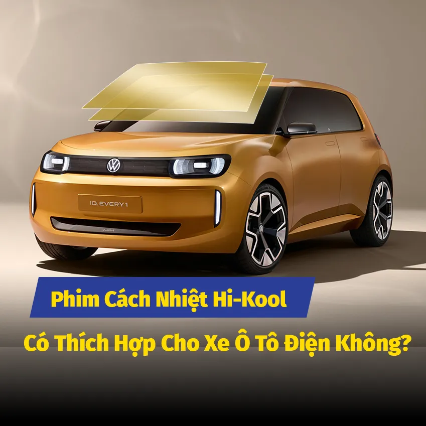 Phim Cách Nhiệt Hi-Kool Có Thích Hợp Cho Xe Ô Tô Điện Không?